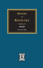 History of Kentucky - Volume #2 - Hardcover