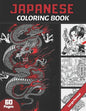 Japanese Coloring Book: For Adults & Teens and japan Lovers 60 pages coloring book with Japan theme (Samouraïs, Koi Carp Fish, Gardens...) Ant - Paperback