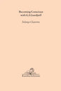 Becoming Conscious with G.I.Gurdjieff - Paperback