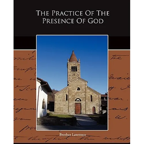 The Practice Of The Presence Of God - Paperback