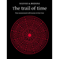 The Trail of Time: Time Measurement with Incense in East Asia - Paperback