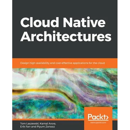 Cloud Native Architectures - Paperback