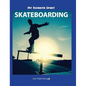 My Favorite Sport: Skateboarding - Hardcover
