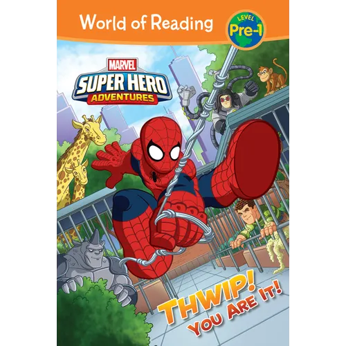 Marvel Super Hero Adventures: Thwip! You Are It!: Thwip! You Are It! - Library Binding