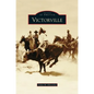 Victorville - Hardcover