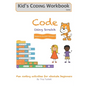 Code Using Scratch: Fun coding activities for absolute beginners - Paperback