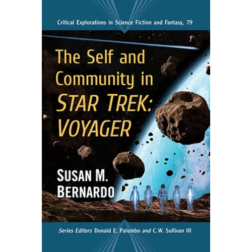 The Self and Community in Star Trek: Voyager - Paperback