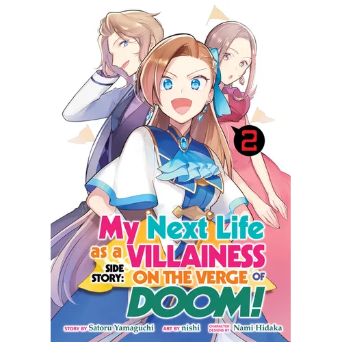 My Next Life as a Villainess Side Story: On the Verge of Doom! (Manga) Vol. 2 - Paperback