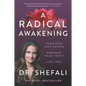 A Radical Awakening: Turn Pain Into Power, Embrace Your Truth, Live Free - Paperback