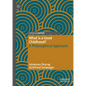 What Is a Good Childhood?: A Philosophical Approach - Hardcover