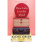 How Lulu Lost Her Mind - Paperback