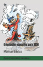 Orientación educativa para 2030: Manual básico - Paperback