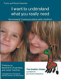 I want to understand what you really need: Nonviolent Communication with children - Paperback