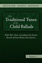 The Traditional Tunes of the Child Ballads, Vol 1 - Hardcover