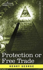 Protection or Free Trade - Paperback