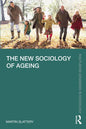 The New Sociology of Ageing - Paperback