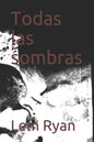 Todas las sombras - Paperback