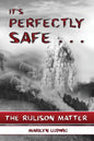 It's Perfectly Safe . . .: The Rulison Matter - Paperback