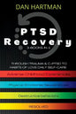 PTSD Recovery: Through Trauma & C-PTSD To Habits Of Love Daily Self-Care (3-Books-In-1): Adverse Childhood Experiences, Physical/Emot - Paperback