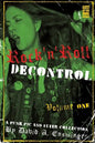 Rock'n'Roll Decontrol: A Punk Pic and Flyer Collection - Paperback