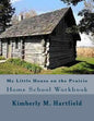 My Little House on the Prairie Home School Workbook - Paperback