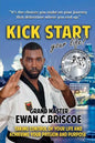 Kick Start your Life! - Paperback