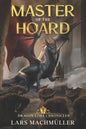 Master of the Hoard: A Reincarnation LitRPG Adventure - Paperback