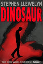 Dinosaur: The New World Series Book One - Paperback
