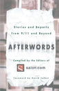Afterwords: Stories and Reports from 9/11 and Beyond - Paperback