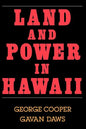 Land and Power in Hawaii: The Democratic Years - Paperback