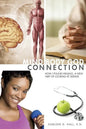 Mind-Body-God Connection - Paperback