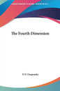 The Fourth Dimension - Hardcover