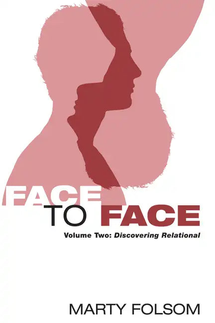 Face to Face, Volume Two - Paperback