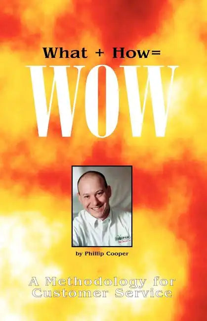 What + How = Wow - Paperback