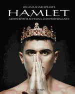 Hamlet: Abridged for Schools and Performance - Paperback