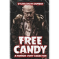 Free Candy: A Horror Story Collection - Paperback