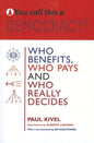 You Call This a Democracy? - Paperback