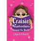 Craisie Misadventures Around the World - Paperback
