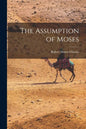 The Assumption of Moses - Paperback