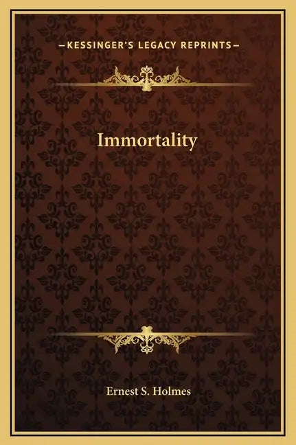 Immortality - Hardcover