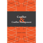 Conflict and Conflict Management - Paperback