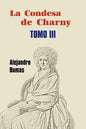 La condesa de Charny (Tomo 3) - Paperback