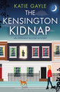 The Kensington Kidnap: An absolutely gripping cozy murder mystery - Paperback