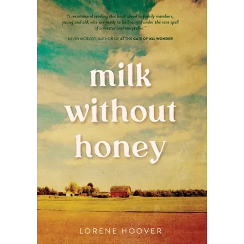 Milk Without Honey - Hardcover