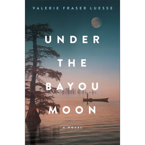 Under the Bayou Moon - Hardcover