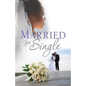 Married Yet Single - Paperback