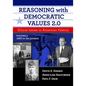 Reasoning with Democratic Values 2.0, Volume 2: Ethical Issues in American History, 1866 to the Present - Paperback