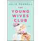 The Young Wives Club - Paperback