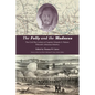 The Folly and the Madness: The Civil War Letters of Captain Orlando S. Palmer, Fifteenth Arkansas Infantry - Paperback