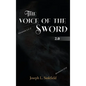 The Voice Of The Sword 2.0 - Hardcover